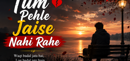 Tum Badal Gaye Shayari